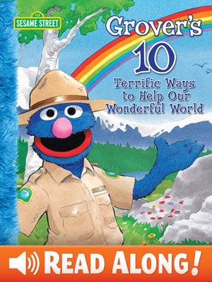 cover image of Grover's 10 Terrific Ways to Help Our Wonderful World